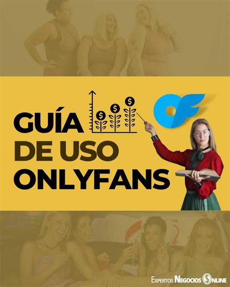 Cómo Suscribirse a Onlyfans: Una Guía Paso a Paso。